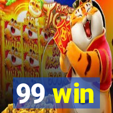 99 win